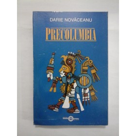 PRECOLUMBIA - DARIE NOVACEANU